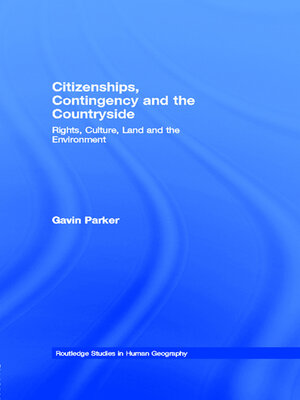 cover image of Citizenships, Contingency and the Countryside